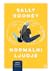 Normalni ljudje by Sally Rooney Normalni ljudje by Sally Rooney