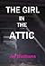 THE GIRL IN THE ATTIC: She ...