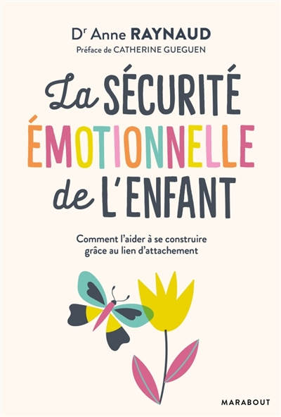 La sécurité émotionnelle de l'enfant (Unknown Binding)