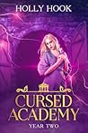 Cursed Academy by Holly Hook