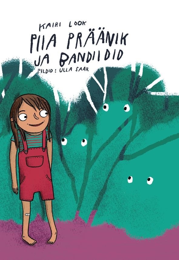 Piia Präänik ja bandiidid (Hardcover)