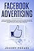 Facebook advertising by Jeremy Preace
