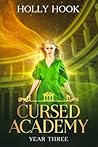 Cursed Academy by Holly Hook