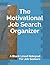 The Motivational Job Search...