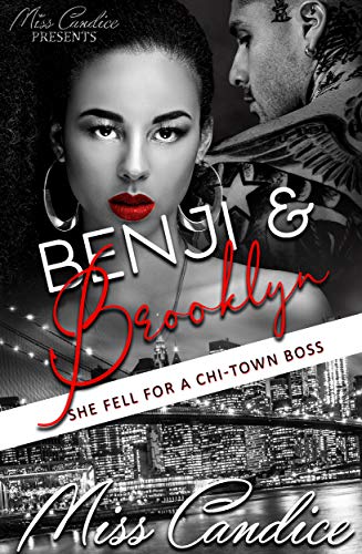 Benji & Brooklyn: She Fell For a Chi-Town Boss (Kindle Edition)
