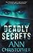 Deadly Secrets (Deadly #3)