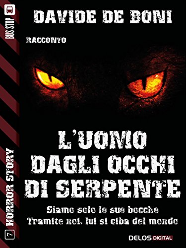 L'uomo dagli occhi di serpente (Kindle Edition)