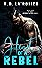 Heart of a Rebel (Rebel Aces #1)
