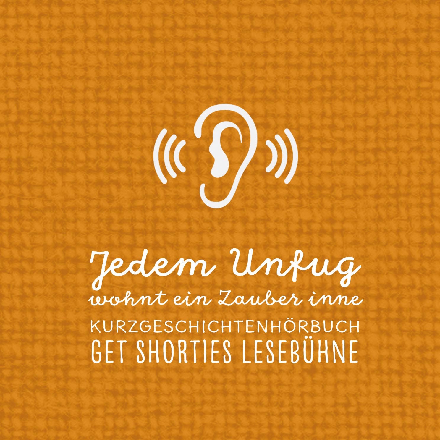 Jedem Unfug wohnt ein Zauber inne – Kurzgeschichtenhörbuch