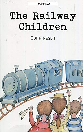 The Railway Children Illustrated