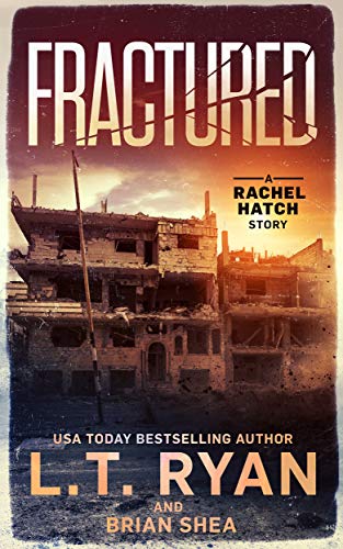 Fractured (Rachel Hatch, #0.5)