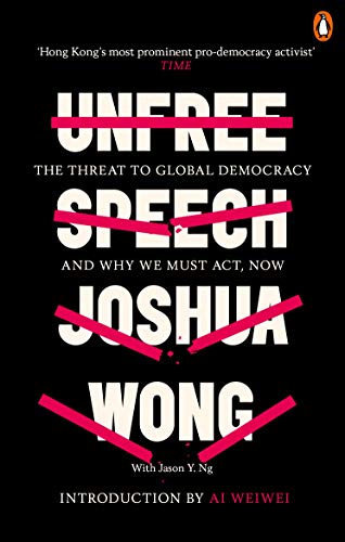 Unfree Speech: The Threat to Global Democracy and Why We Must Act, Now (Paperback)