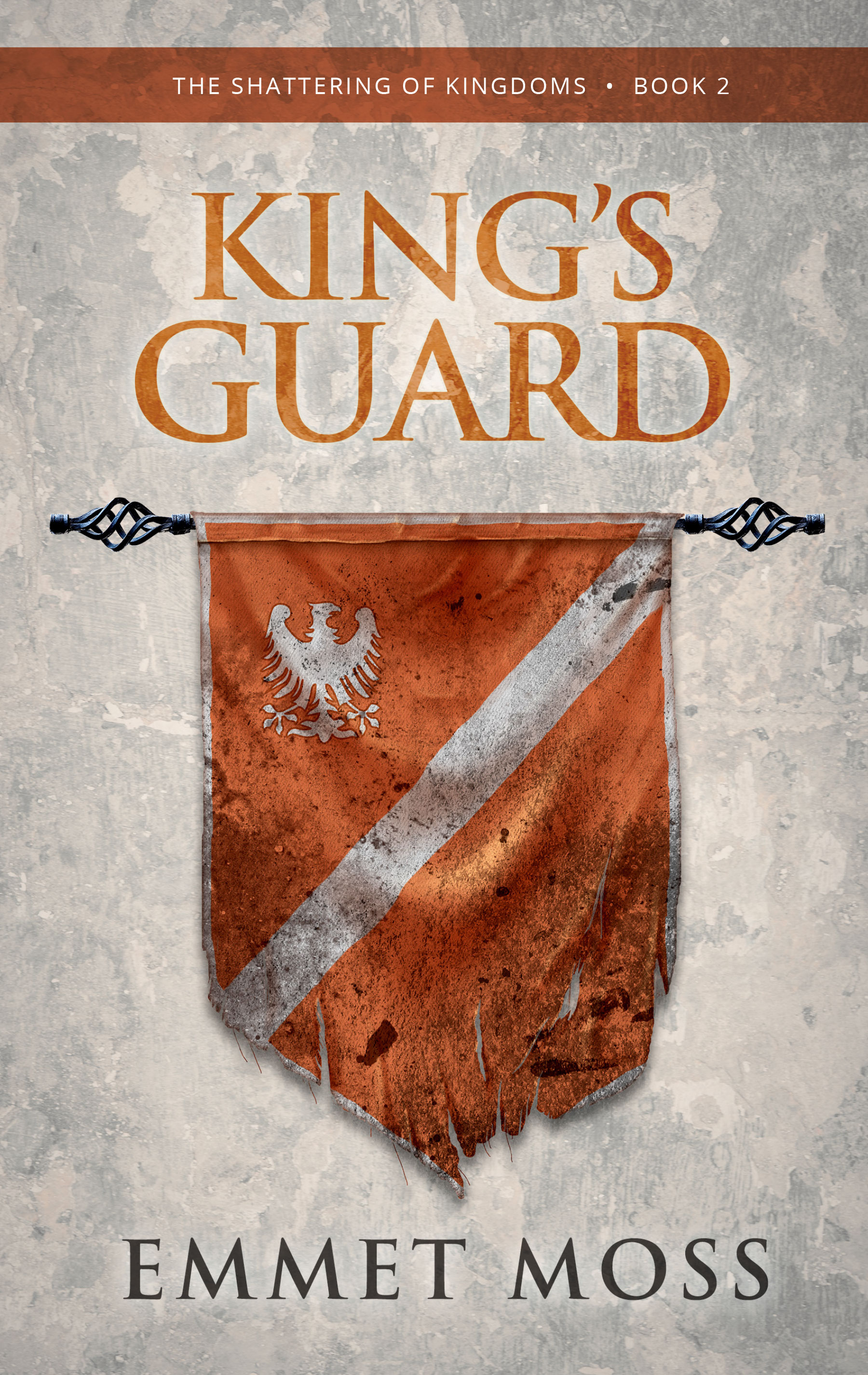 King's Guard (The Shattering of Kingdoms, #2)