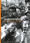 La Photographie: ...