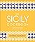 The Sicily Cookbook: Authen...