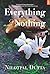 Everything and Nothing