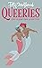 Queeries: Essays on Queer Theory and Fairy Tales