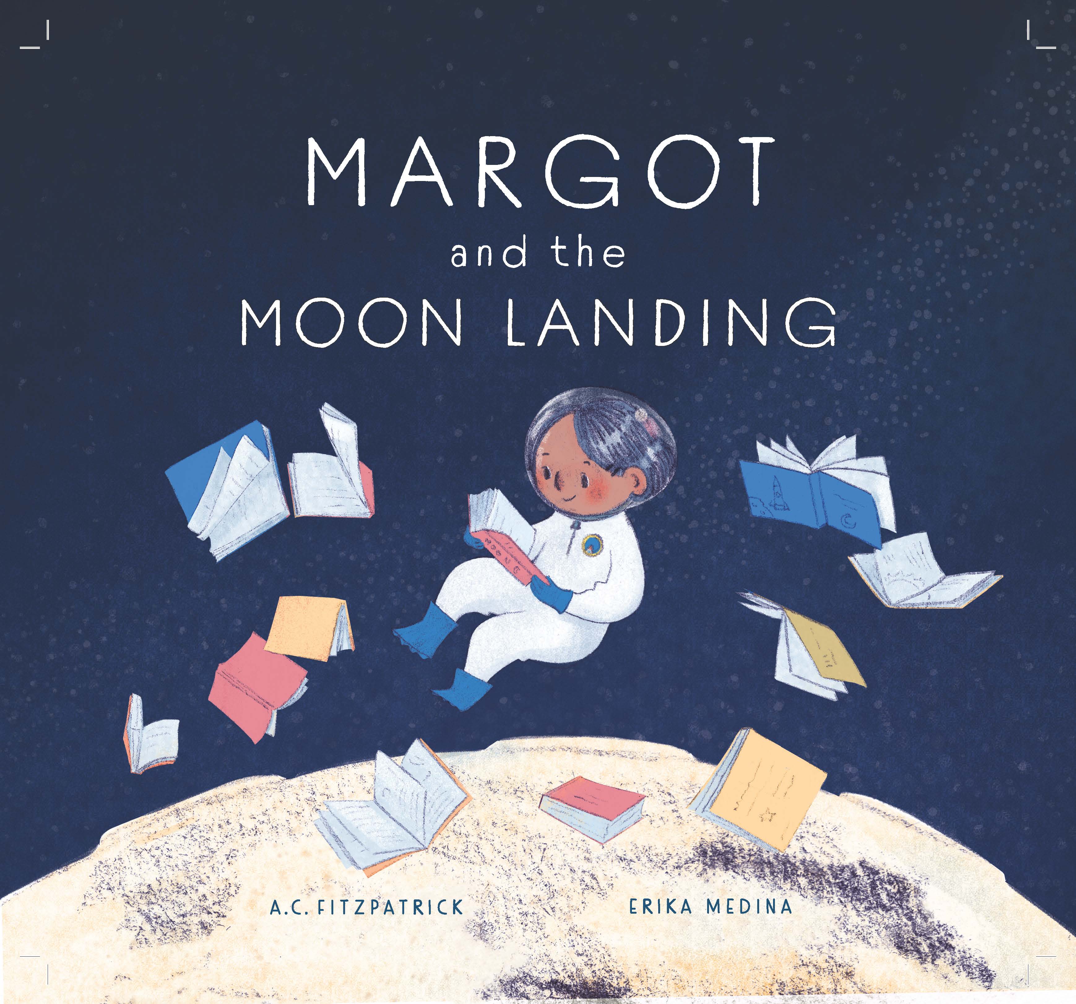 Margot and the Moon Landing (Hardcover)