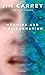 Memoirs and Misinformation by Jim Carrey