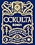 Ockulta boken: En kronologisk resa från alkemi till wicca
