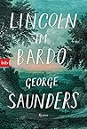 Lincoln im Bardo by George Saunders