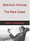 Sherlock Holmes by Arthur Conan Doyle