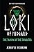 Loki of Midgard: The Taming of the Trickster