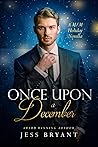 Once Upon a December (Once Upon a Holiday #1) Once Upon a December (Once Upon a Holiday #1)