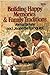 Building Happy Memories and Family Traditions by Verna Birkey