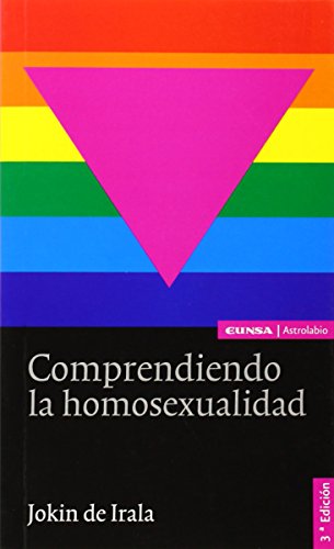 Comprendiendo la homosexualidad (Paperback)