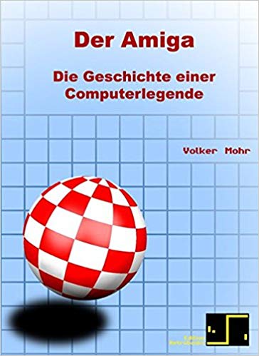 Der Amiga - die Geschichte einer Computerlegende