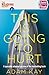 Quick Reads This Is Going To Hurt: An easy to read version of the bestselling book
