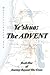 Ye'shua: The Advent (Journe...