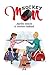Hockey Mom by Marilou Addison