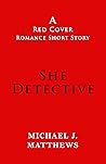 She Detective: A Red Cover Romance Short Story