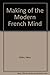 Making of Modern French Min...