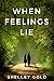 When Feelings Lie