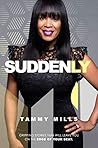 Suddenly