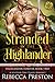 Stranded By The Highlander ...