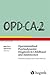 OPD-CA-2 Operationalized Psychodynamic Diagnosis in Childhood and Adolescence: Theoretical Basis and User Manual