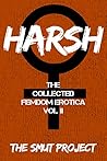 HARSH: The Collected FemDom Erotica, Vol. 2