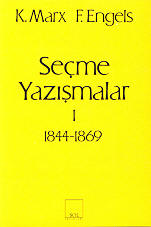 Seçme Yazışmalar 1 (1844-1869)