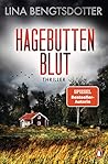 Hagebuttenblut by Lina Bengtsdotter