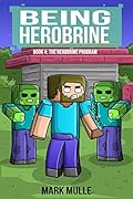 The Herobrine Program