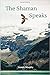 The Shaman Speaks by Joseph    Murphy