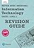 Revise BTEC National Information Technology Revision Guide: Third edition (REVISE BTEC Nationals in IT)
