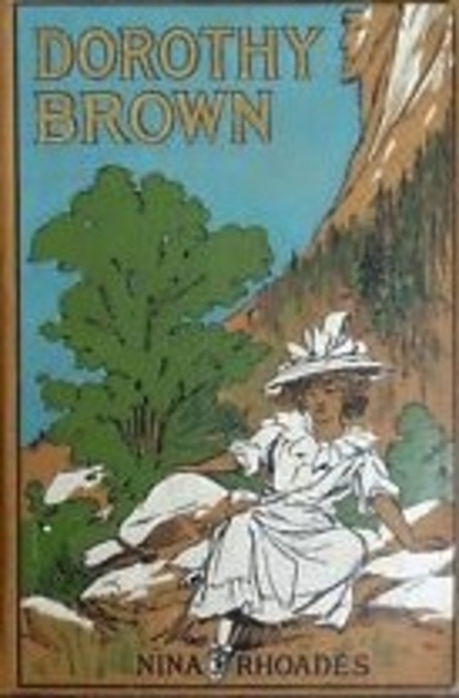 Dorothy Brown: A Story for Girls