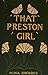 That Preston Girl: A Story