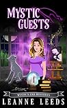 Mystic Guests