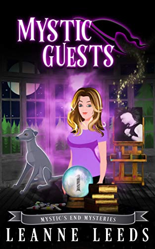Mystic Guests (Mystic's End #1)